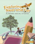 Exploring Near and Far, Consumable Alabama Edition | Second Grade | Student Edition