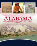 Alabama, An American Adventure, Part 1 | Fourth Grade | Student Edition