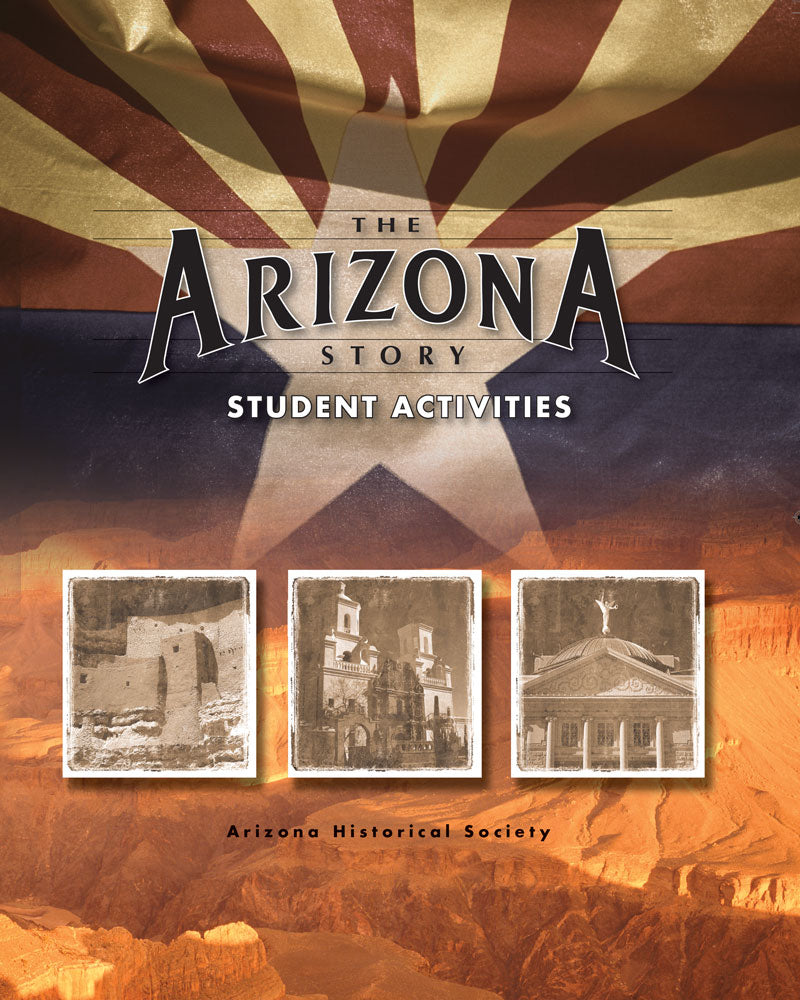 The Arizona Story | Fourth Grade | Student Activities