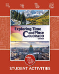 Exploring Time and Place, Colorado Edition | Third Grade | Student Activities