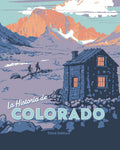 La Historia de Colorado, Tercera edición | Cuarto grado| Edición para estudiantes