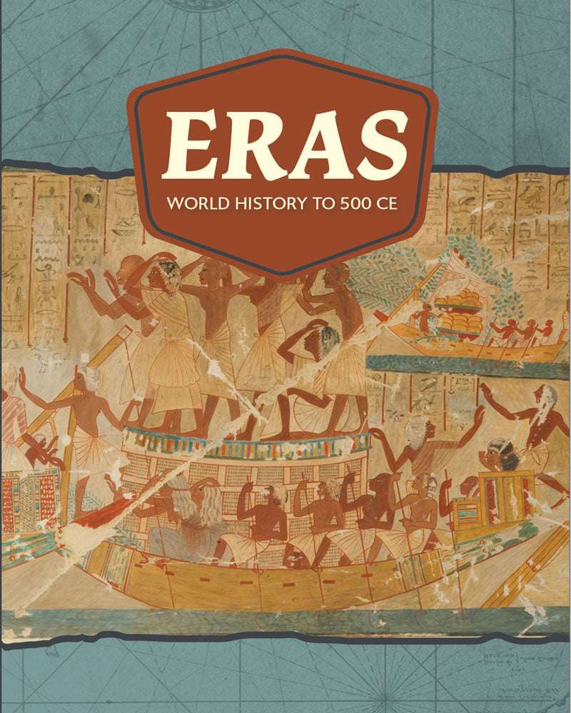 Eras: World History to 500 CE_SE (ERA_1)