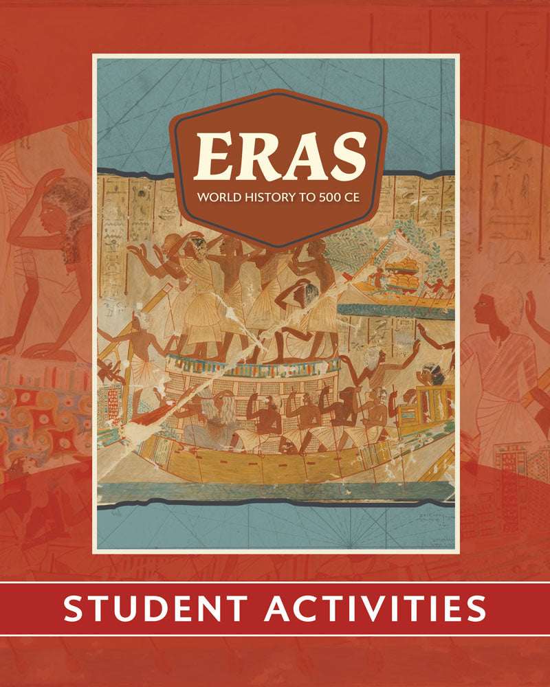 Eras: World History to 500 CE | Middle School | Student Activities