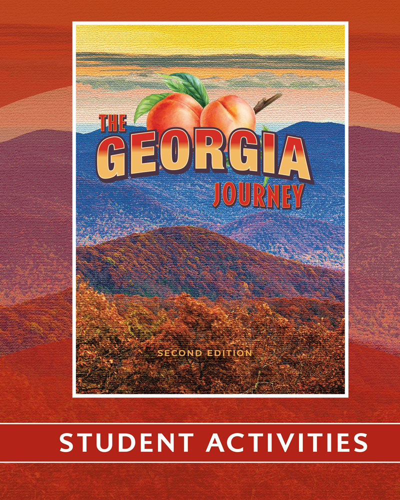 The Georgia Journey, Second Edition | Eighth Grade | Student Activities