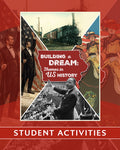 Building a Dream: Themes in US History | Fifth Grade | Student Activities