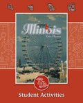 Illinois Our Home, Second Edition | Fourth Grade | Student Activities