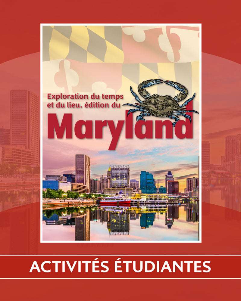 Exploration du temps et du lieu, édition du Maryland | Deuxième année | Activités étudiantes