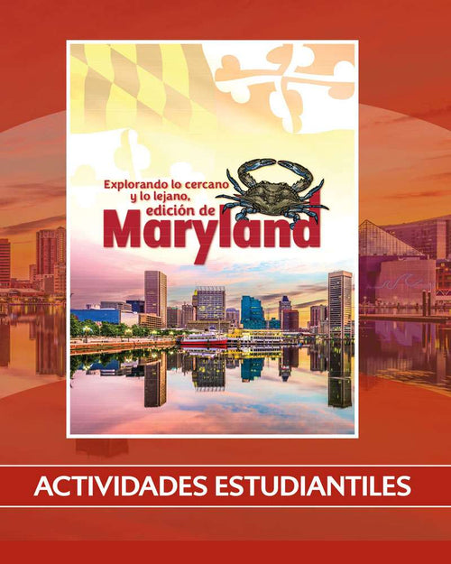 Explorando lo cercano y lo lejano, edición de Maryland | Segundo grado | Actividades para estudiantes