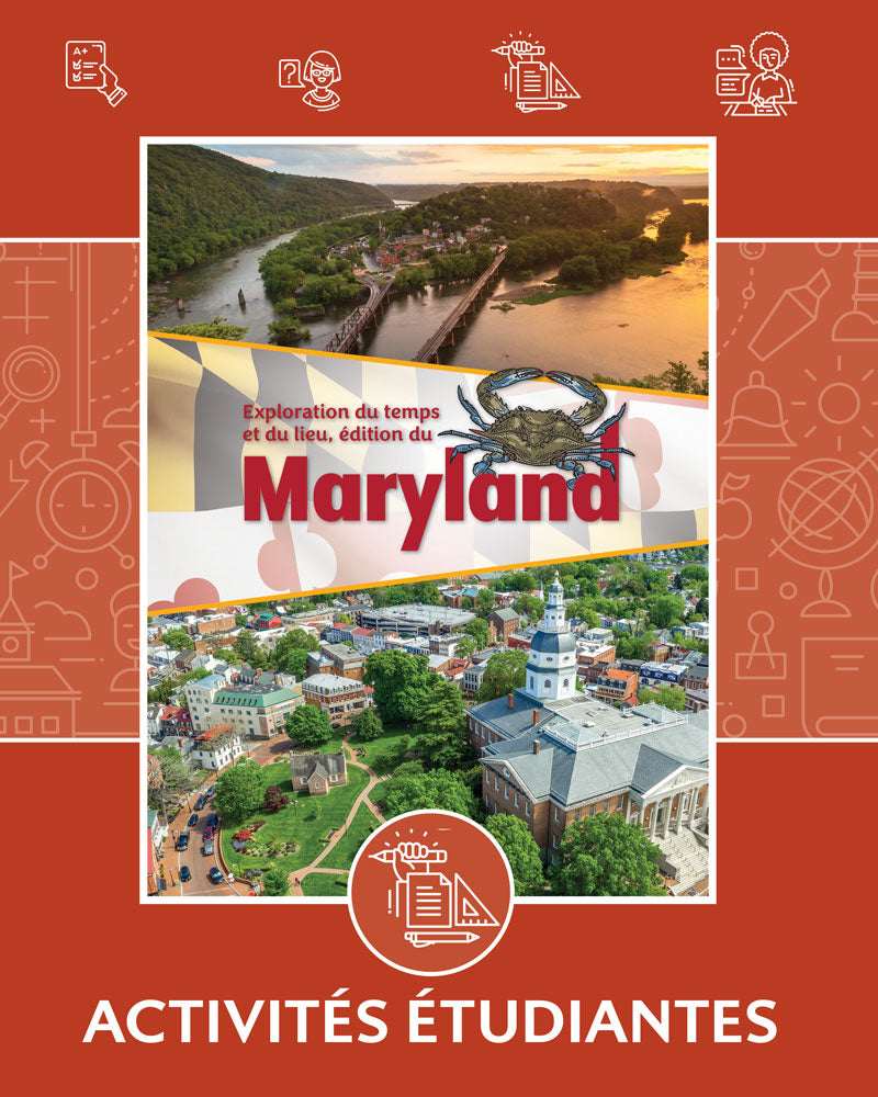 Exploration du temps et du lieu, edition du Maryland | Troisième année | Activités étudiantes
