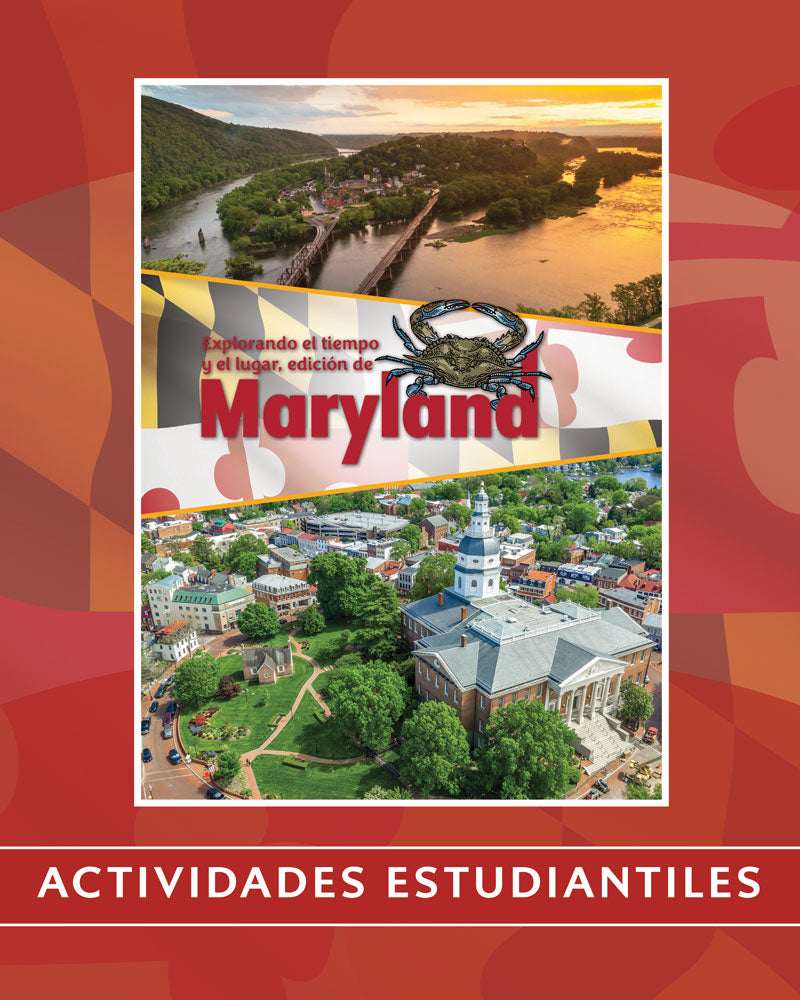 Explorando el tiempo y el lugar, edición de Maryland | Tercer grado | Actividades para estudiantes