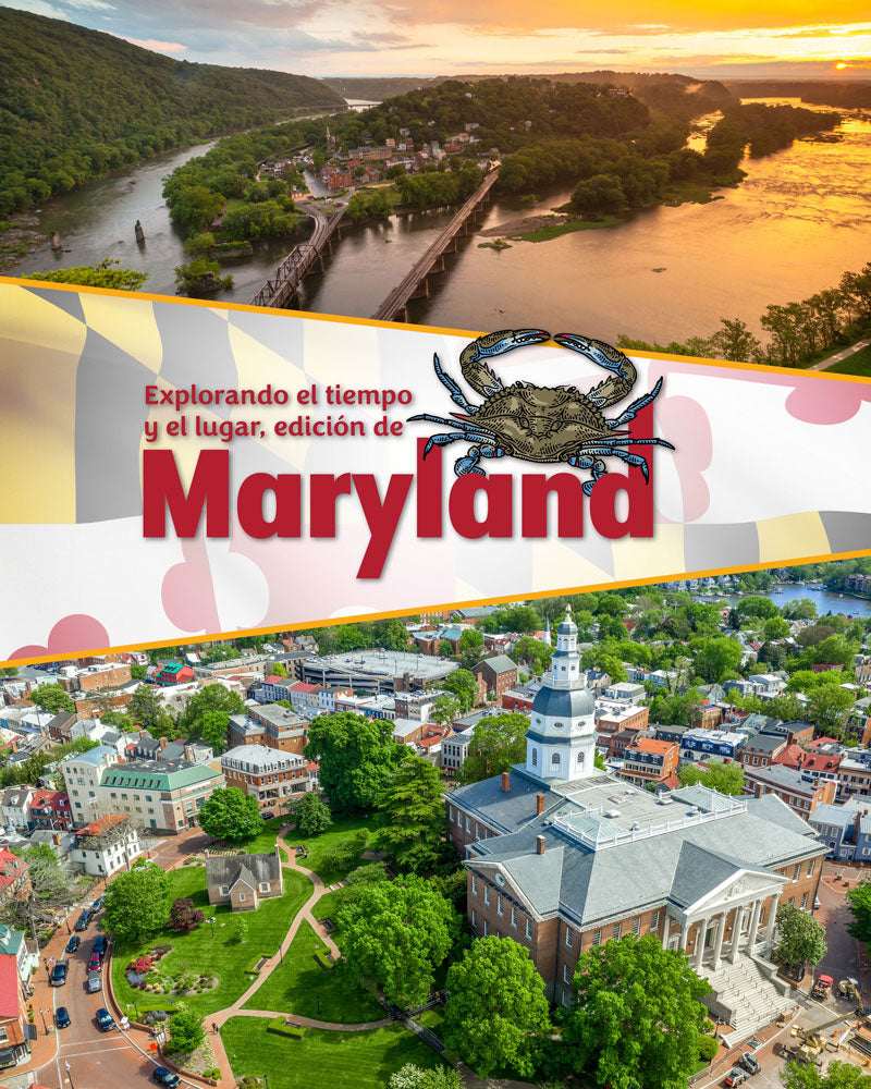 Explorando el tiempo y el lugar, edición de Maryland | Tercer grado | Edición para estudiantes