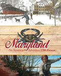 Maryland: An American Adventure 1780-Present | Fifth Grade | Student Edition