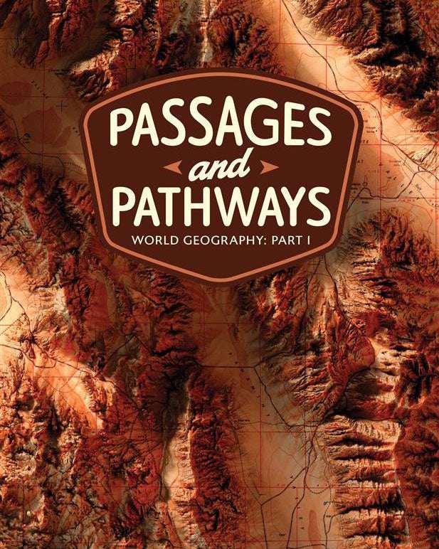 Passages & Pathways: World Geography, Part 1, Maryland Edition | Sixth Grade | Student Edition