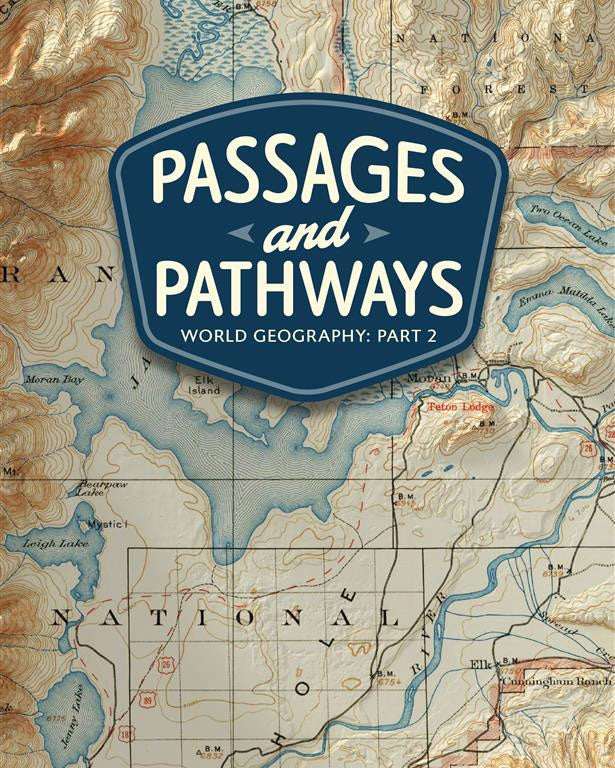 Passages & Pathways: World Geography Part 2, Maryland Edition | Seventh Grade | Student Edition