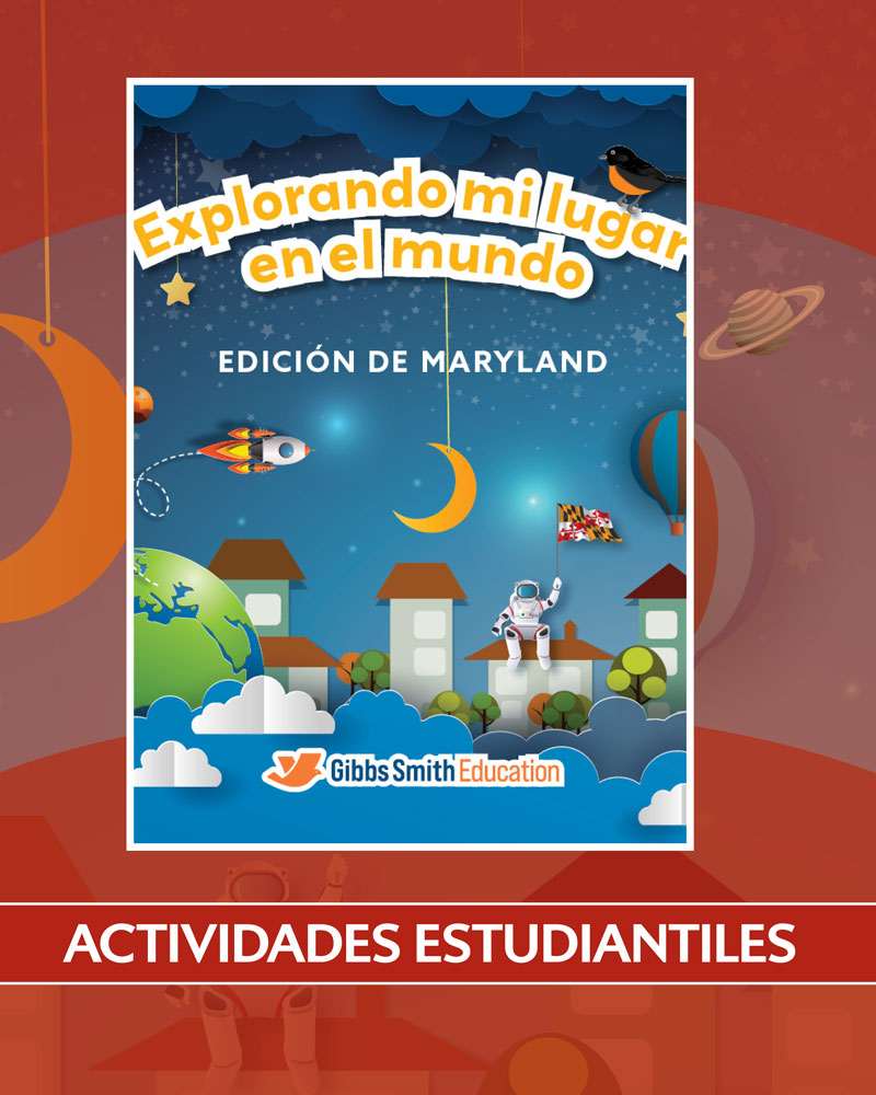 Explorando mi lugar en el mundo, edición de Maryland | Kindergarten | Actividades para estudiantes