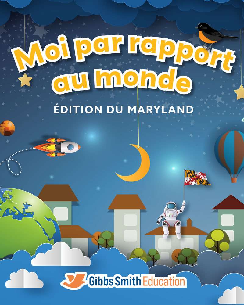 Moi par rapport au monde, édition du Maryland | Jardin denfants | Édition pour étudiants