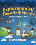 Explorando mi lugar en el mundo, edición de Maryland | Kindergarten | Edición para estudiantes