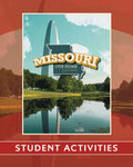 Missouri: Our Home, Second Edition | Third Grade | Student Activities