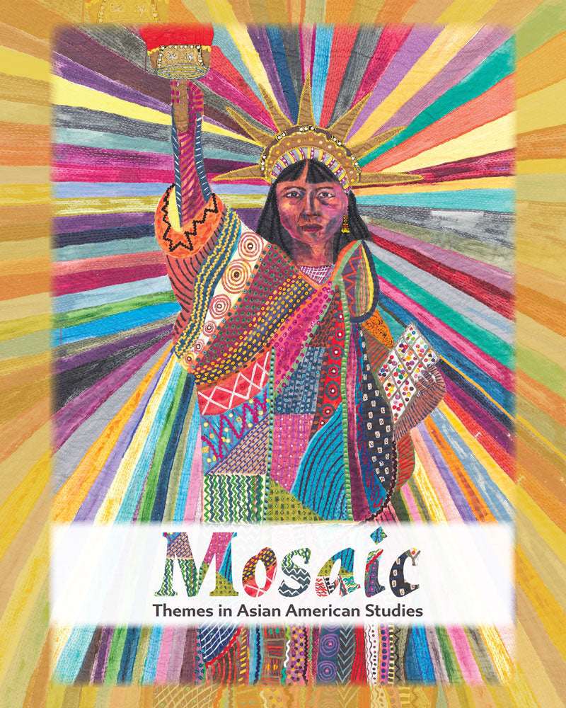 Mosaic: Themes in Asian American Studies | Student Edition