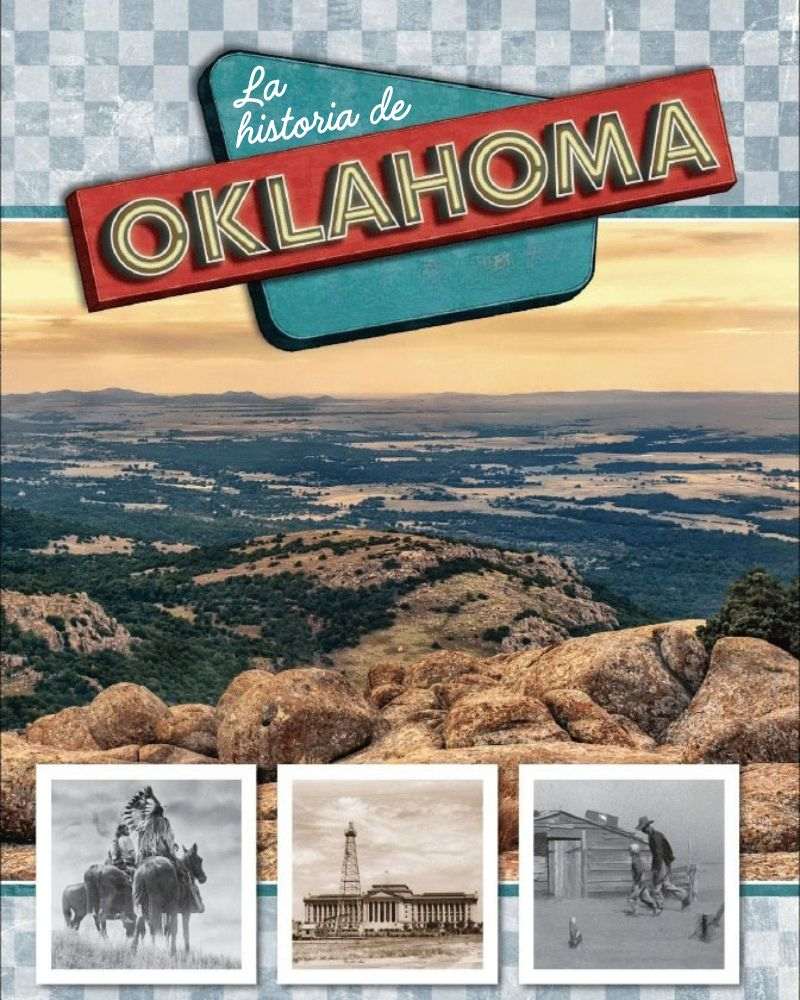 La historia de Oklahoma, Segunda edición| Tercer grado | Edición para estudiantes