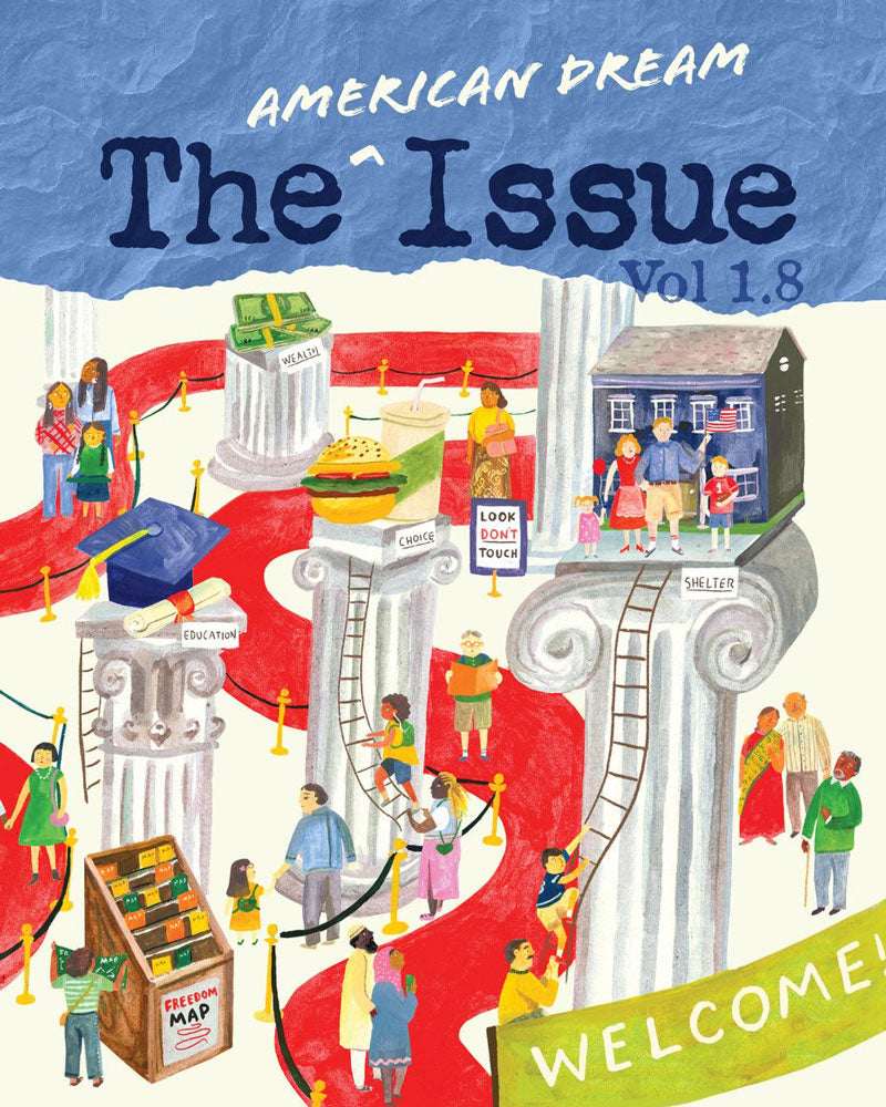 The American Dream Issue | Supplemental
