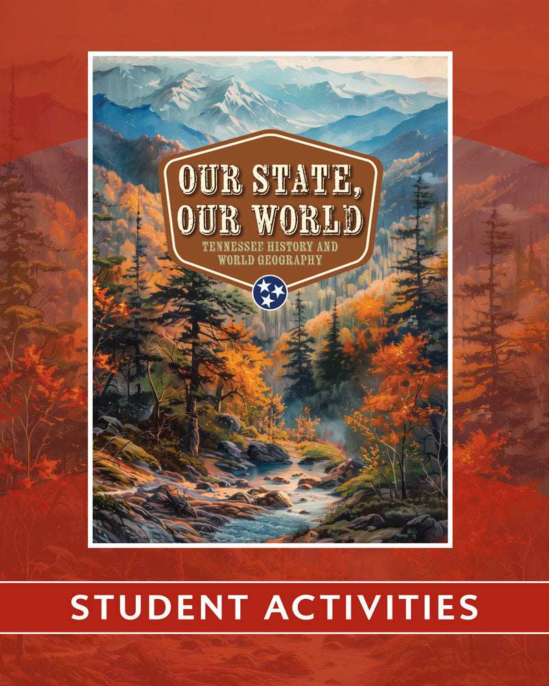 Our State, Our World: Tennessee History and World Geography | Fifth Grade | Student Activities