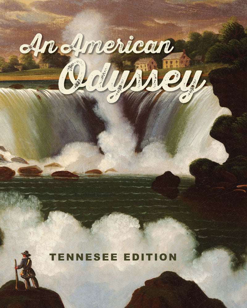 An American Odyssey: US History from First Peoples to Industrialization, Tennessee Edition | Student Edition