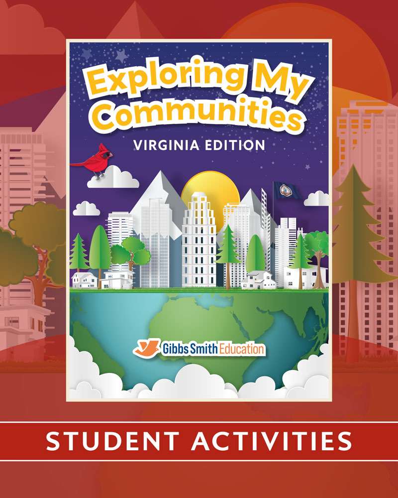 Exploring My Communities, Virginia Edition | First Grade | Student Activities