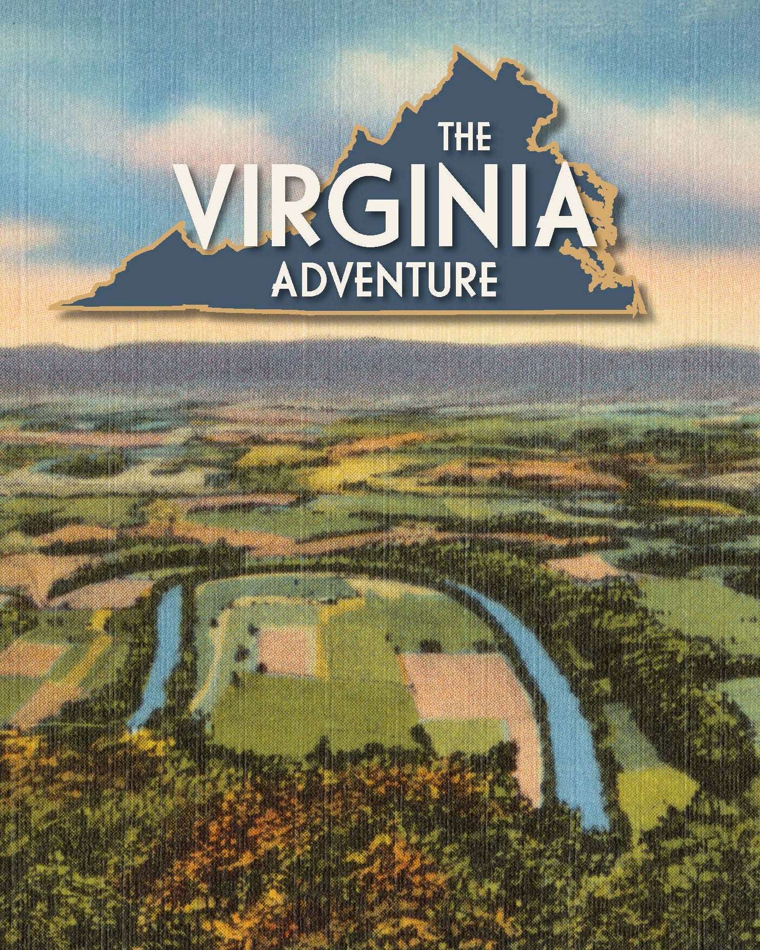 The Virginia Adventure | Fourth Grade | Student Edition