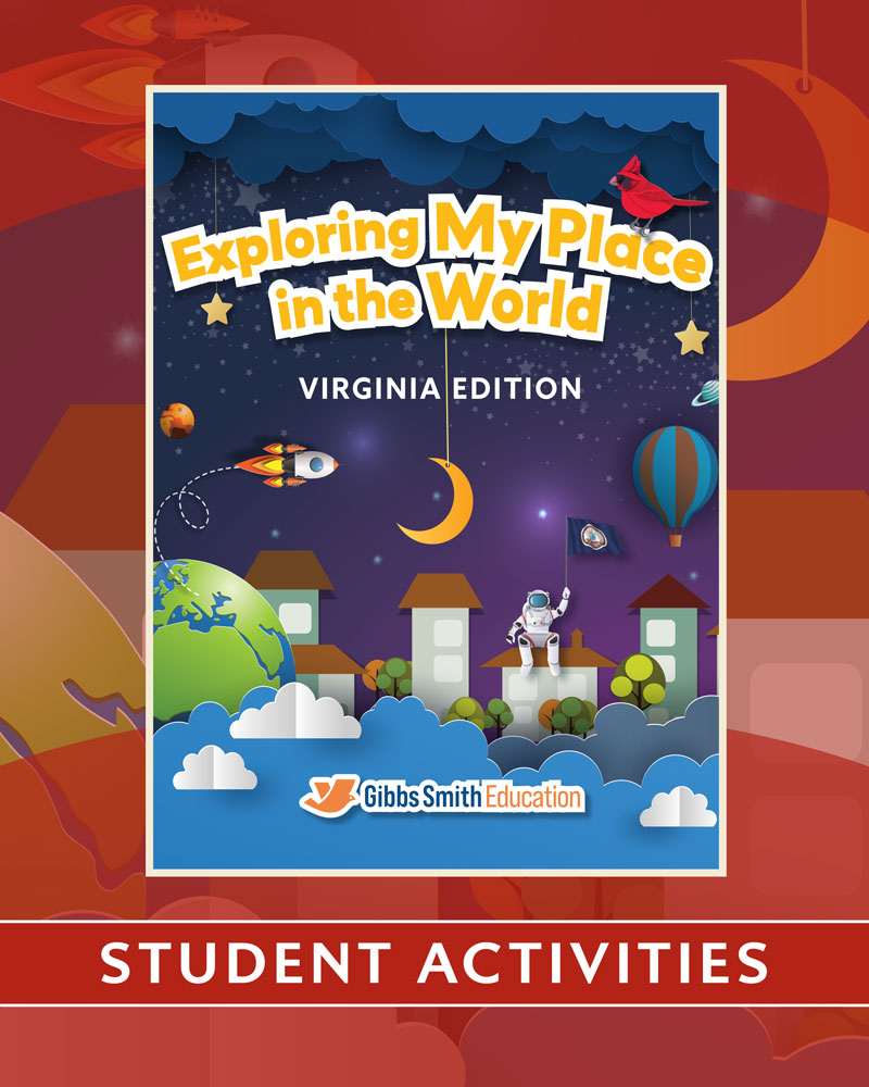 Exploring My Place in the World, Virginia Edition | Kindergarten | Student Activities