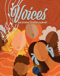 Voices: An Ethnic Studies Survey | Student Edition