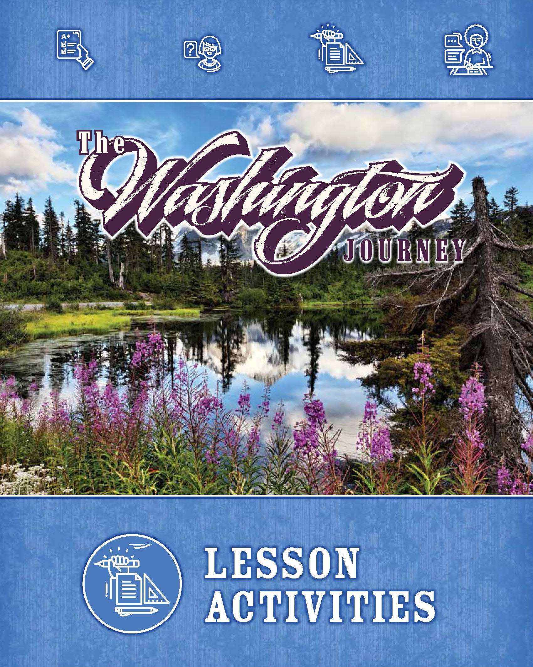 The Washington Journey, Second Edition | Seventh Grade | Lesson Activities (GLE-aligned)